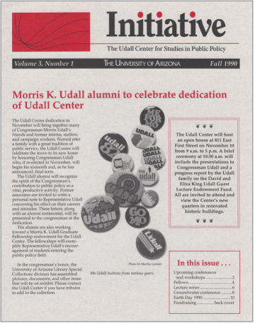 Newsletter cover from 1990 with the headline "Morris K. Udall alumni to celebrate dedication of Udall Center" with an image of campaign pins that say "Udall"
